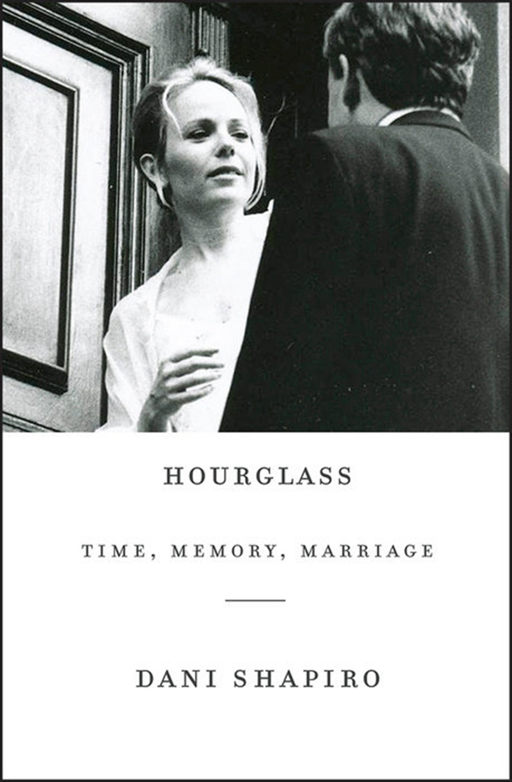 Hourglass - Dani Shapiro