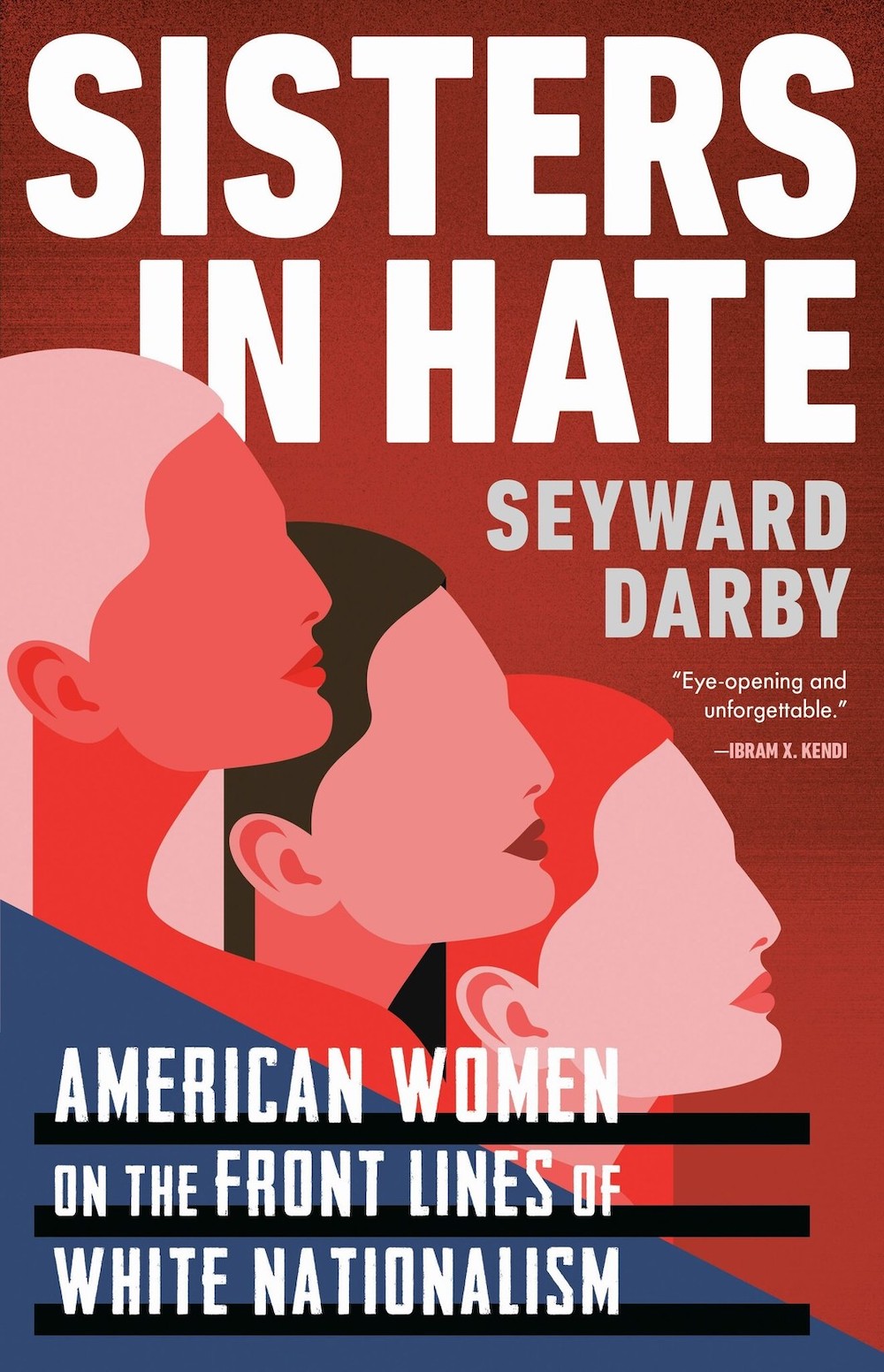 Sisters in Hate - Seyward Darby