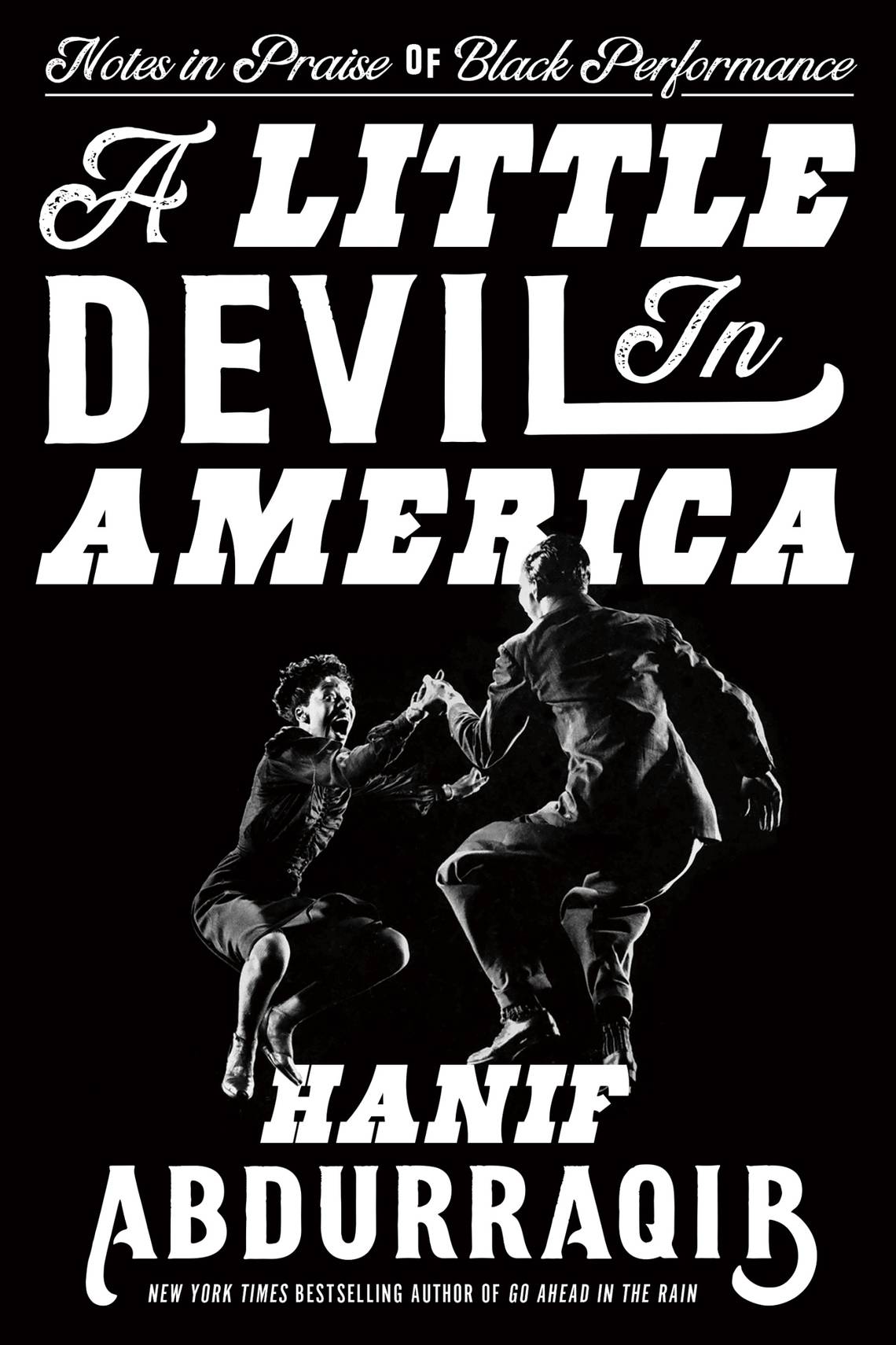 A Little Devil in America - Hanif Abdurraqib