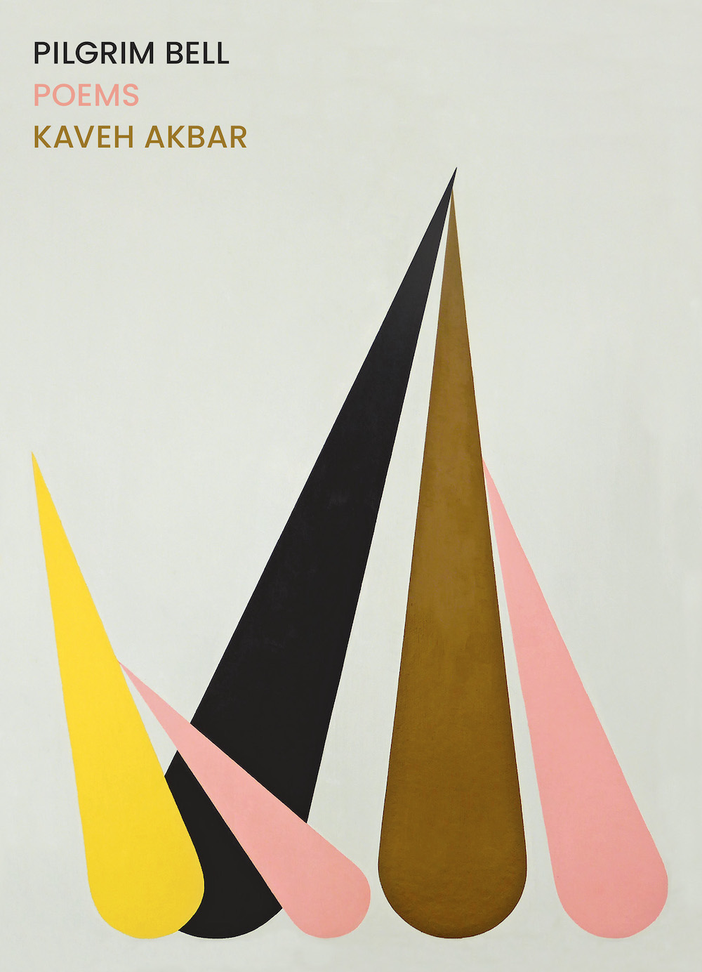 Pilgrim Bell - Kaveh Akbar