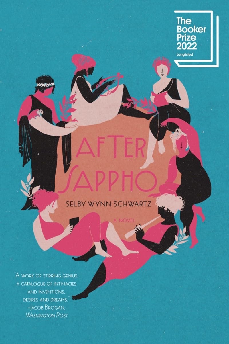 After Sappho - Selby Wynn Schwartz