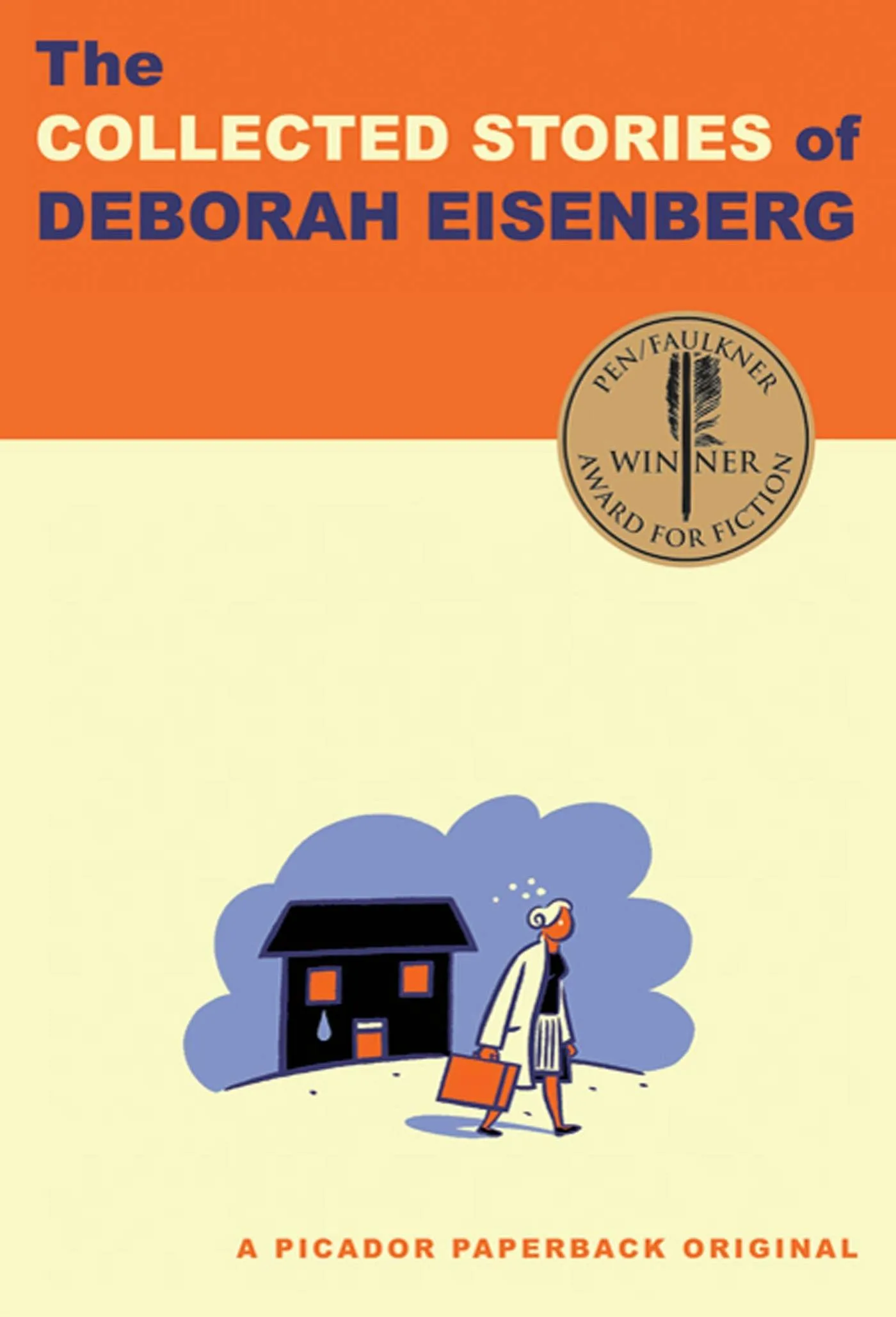 The Collected Stories of Deborah Eisenberg - Deborah Eisenberg