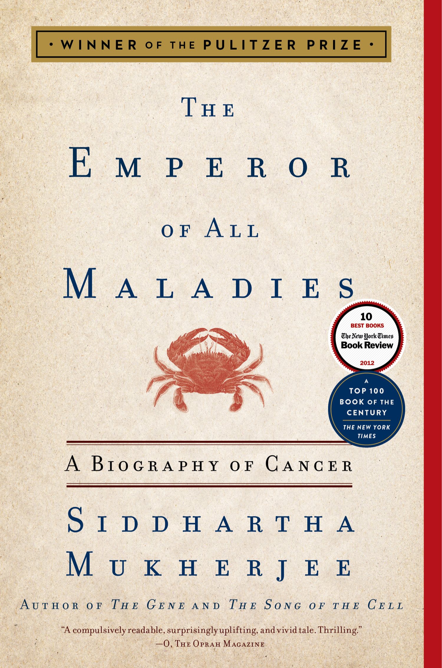 The Emperor of All Maladies - Siddhartha Mukherjee