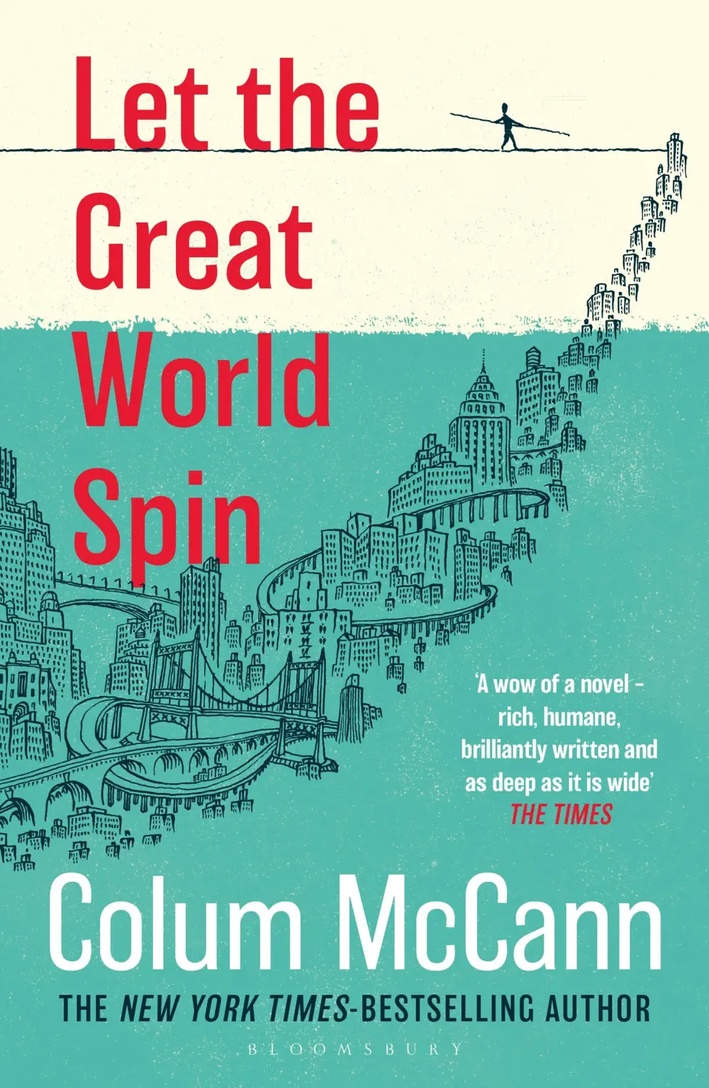Let the Great World Spin - Colum McCann