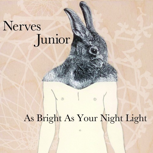 As Bright As Your Night Light - Nerves Junior