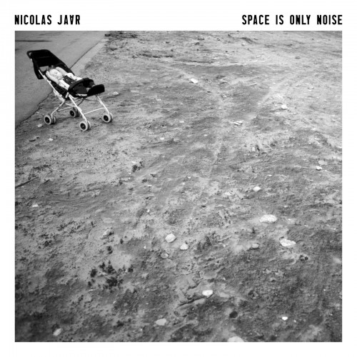 Space is Only Noise - Nicolas Jaar