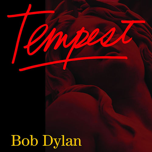 Tempest - Bob Dylan