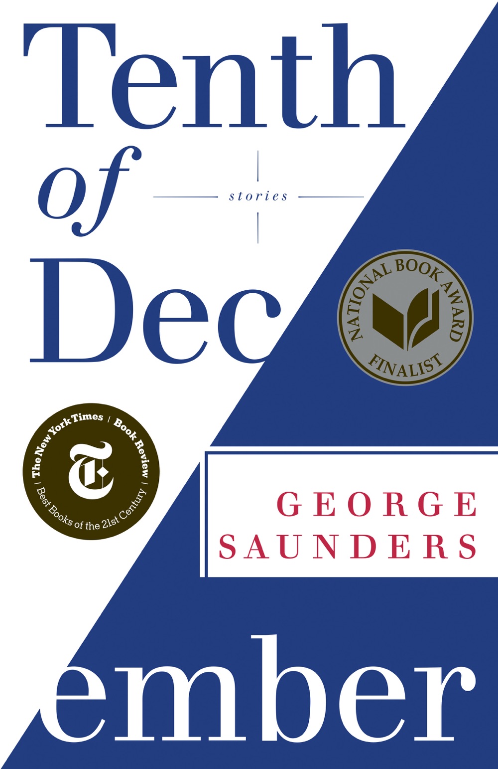 Tenth of December - George Saunders