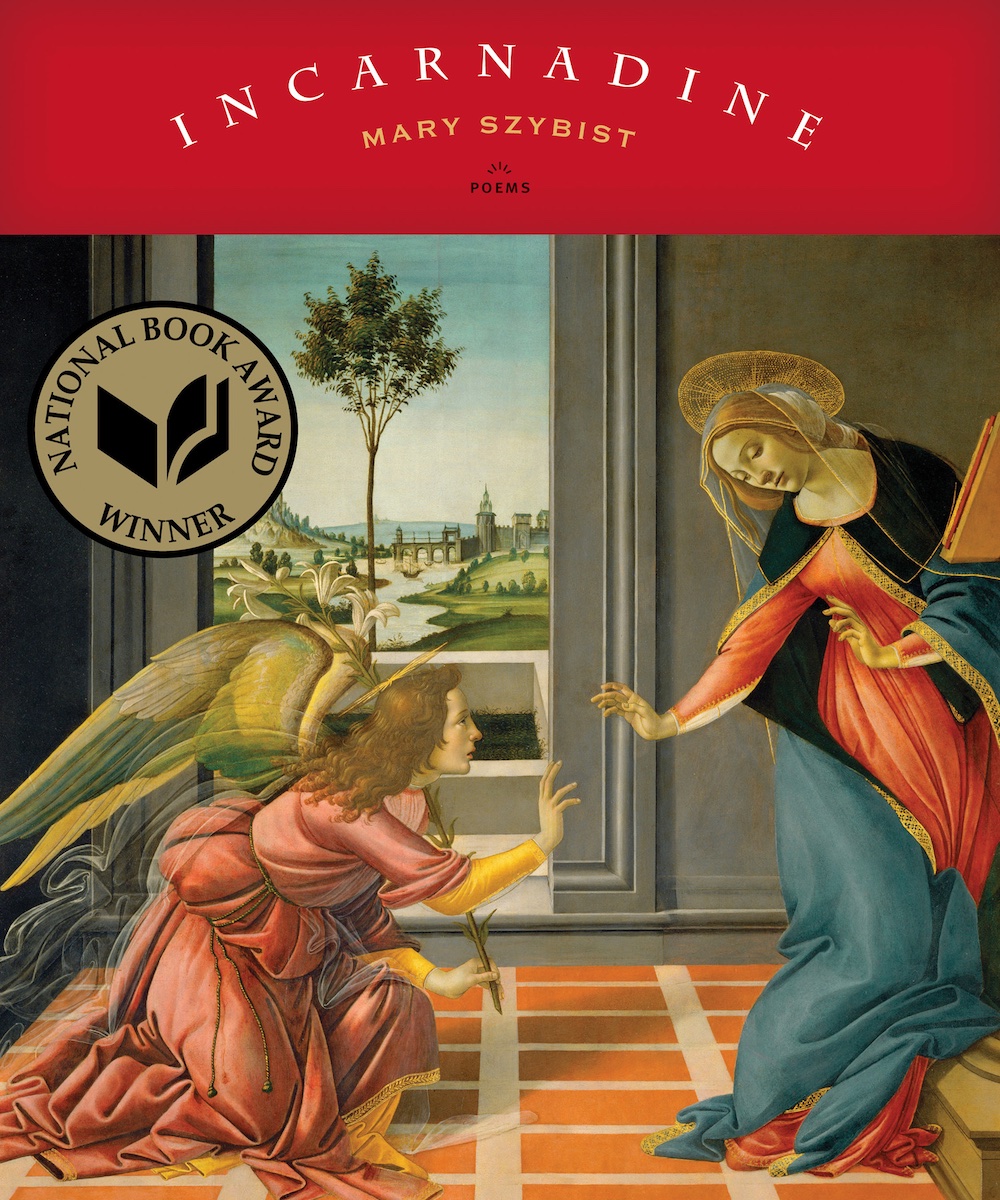 Incarnadine - Mary Szybist