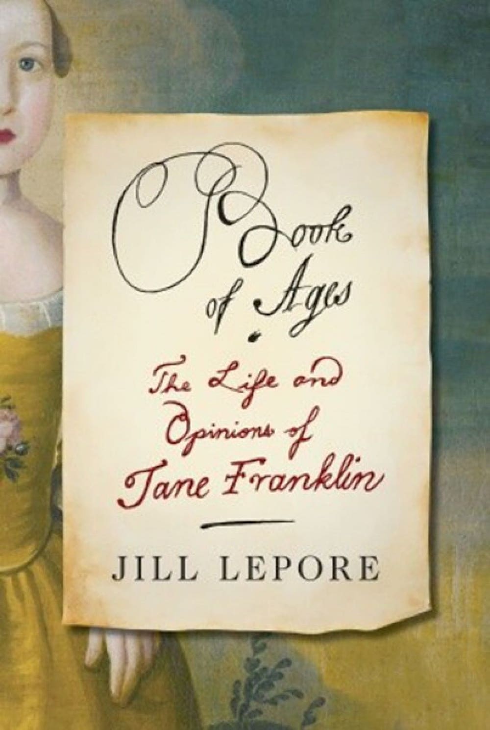 Book of Ages - Jill Lepore
