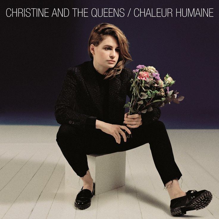 Chaleur Humaine - Christine and the Queens