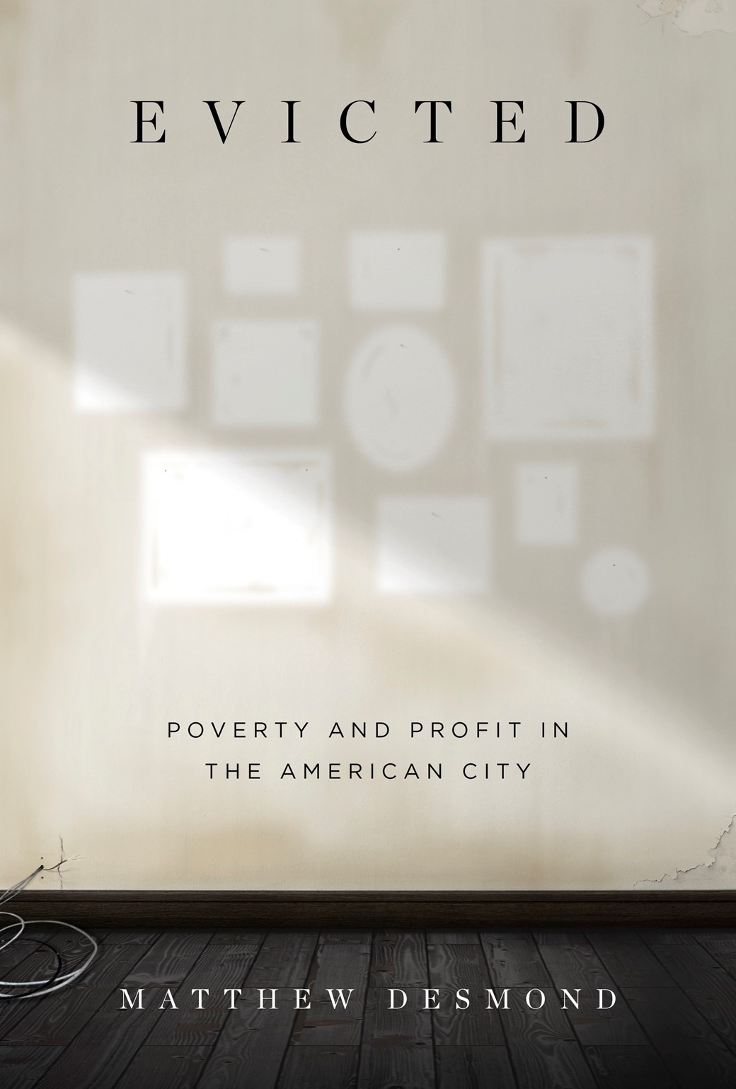Evicted - Matthew Desmond