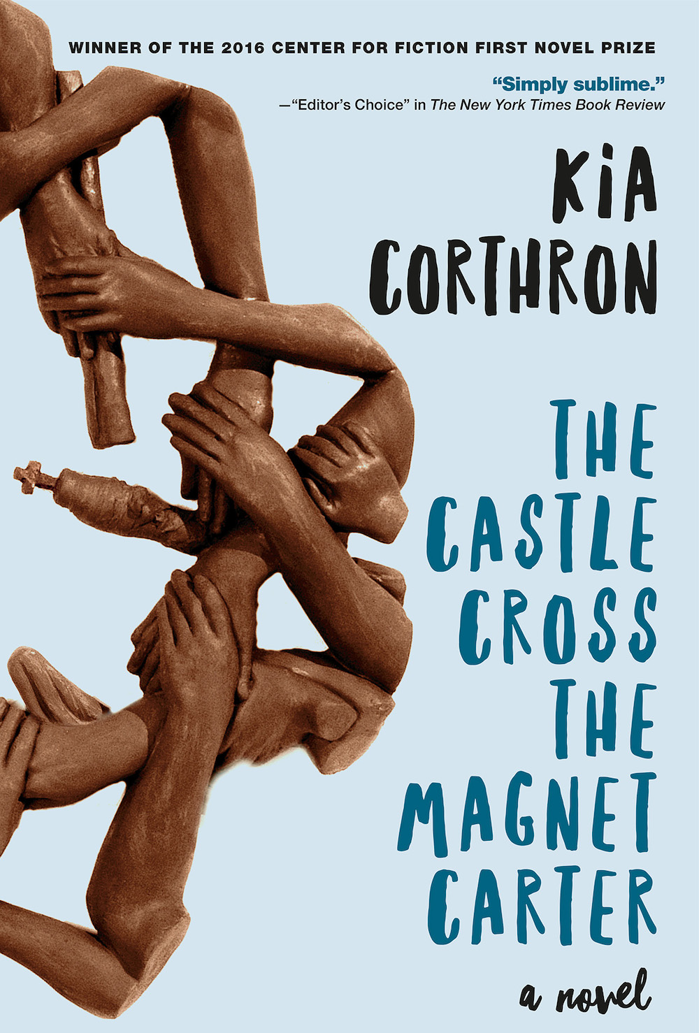 The Castle Cross the Magnet Carter - Kia Corthron