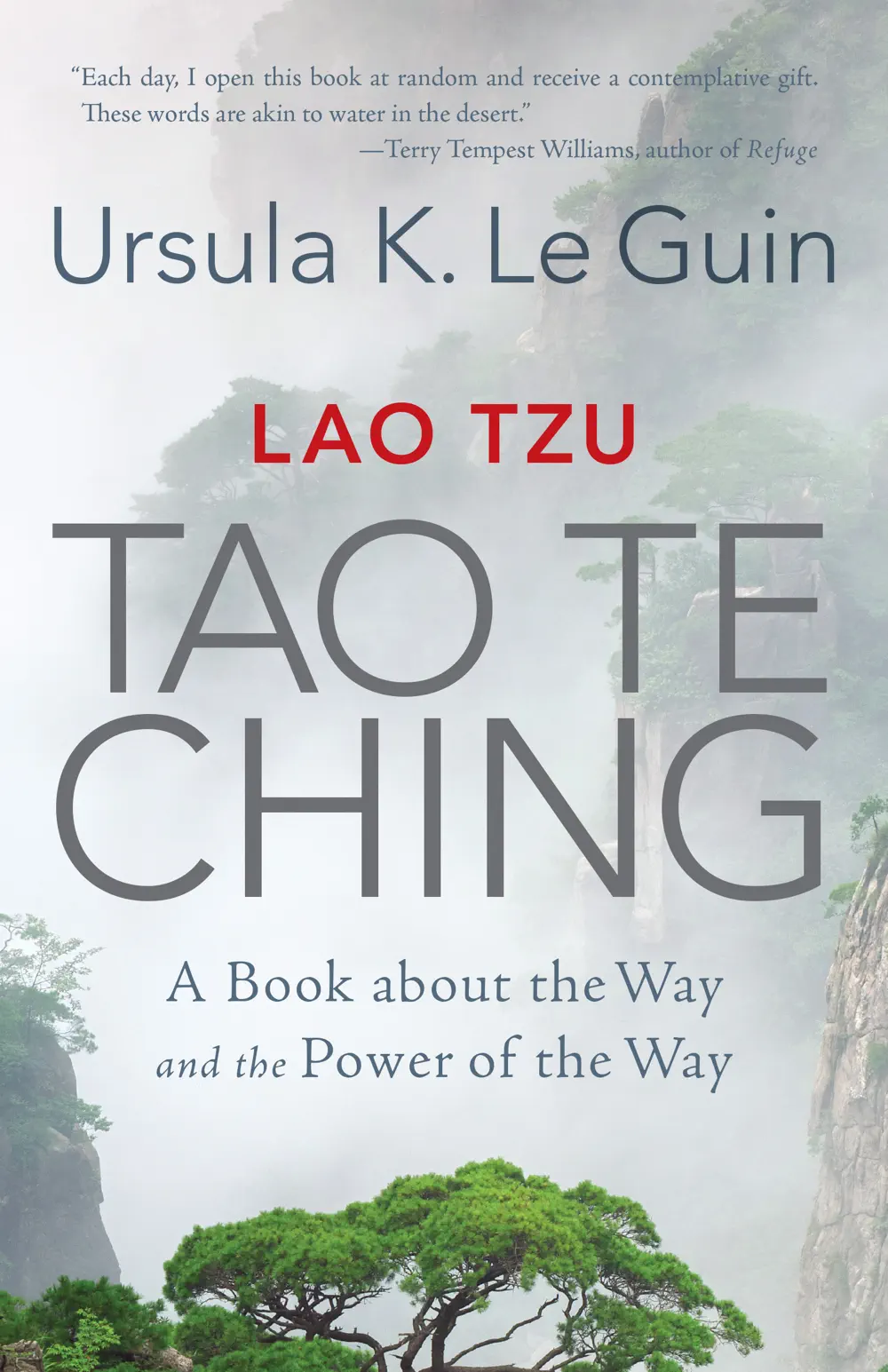 Tao Te Ching - Ursula K. Le Guin and Lao Tzu