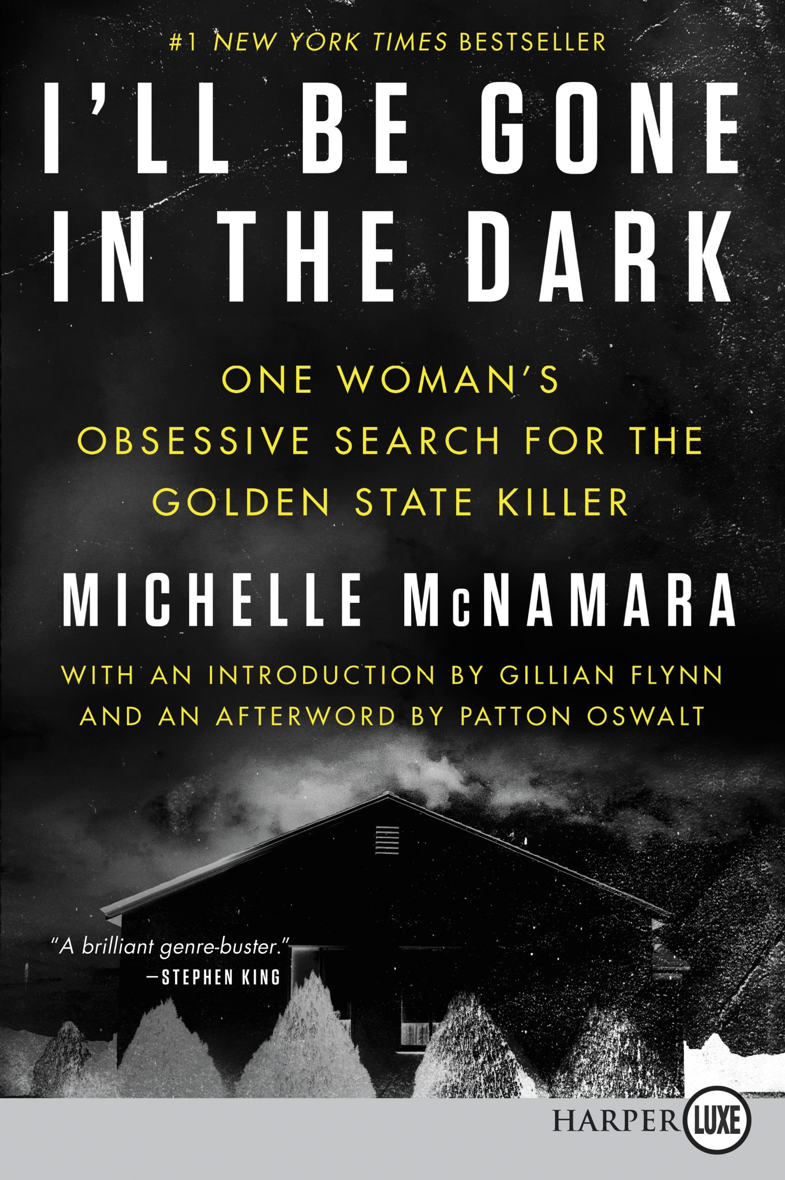 I’ll Be Gone in the Dark - Michelle McNamara