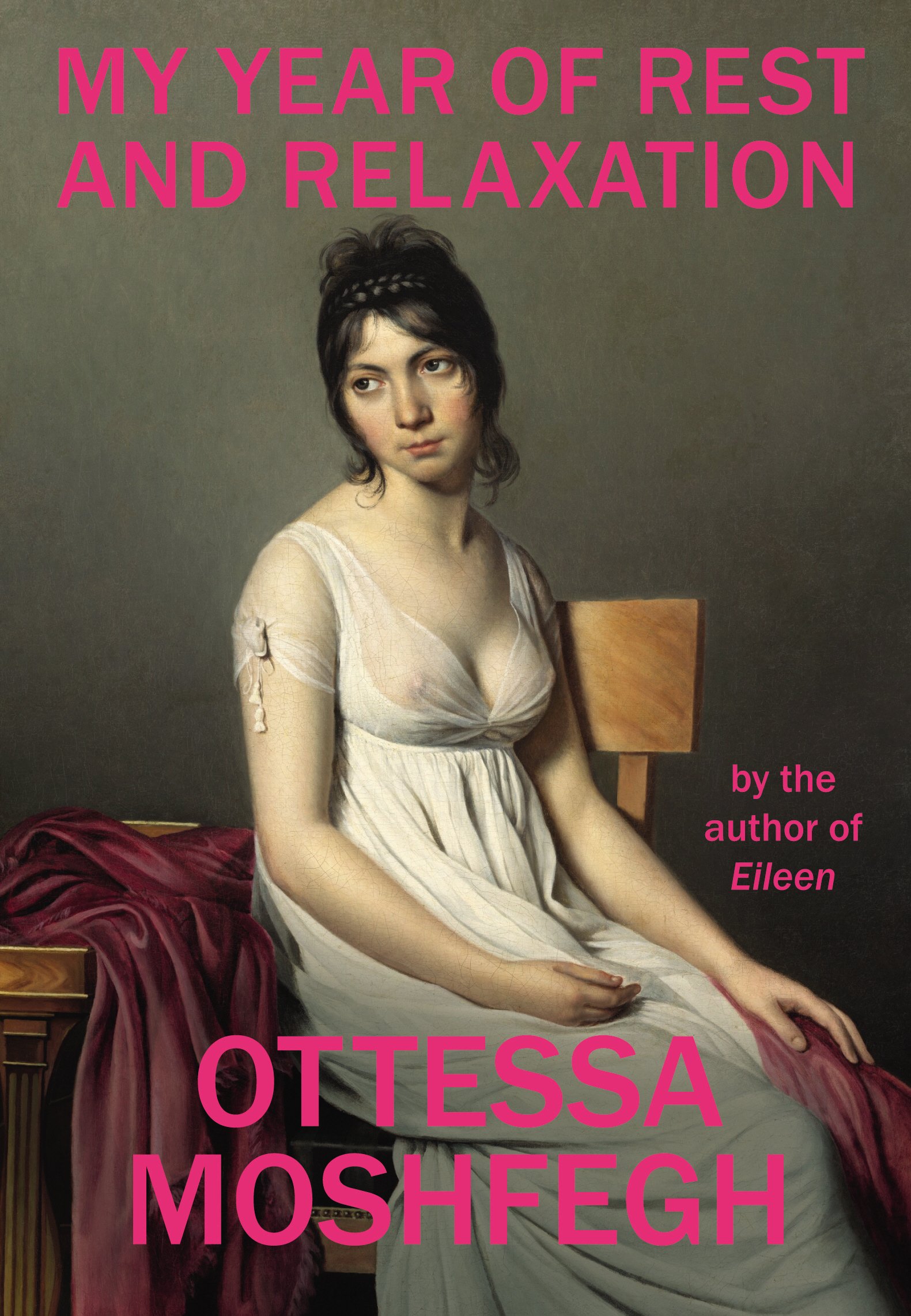 My Year of Rest and Relaxation - Ottessa Moshfegh