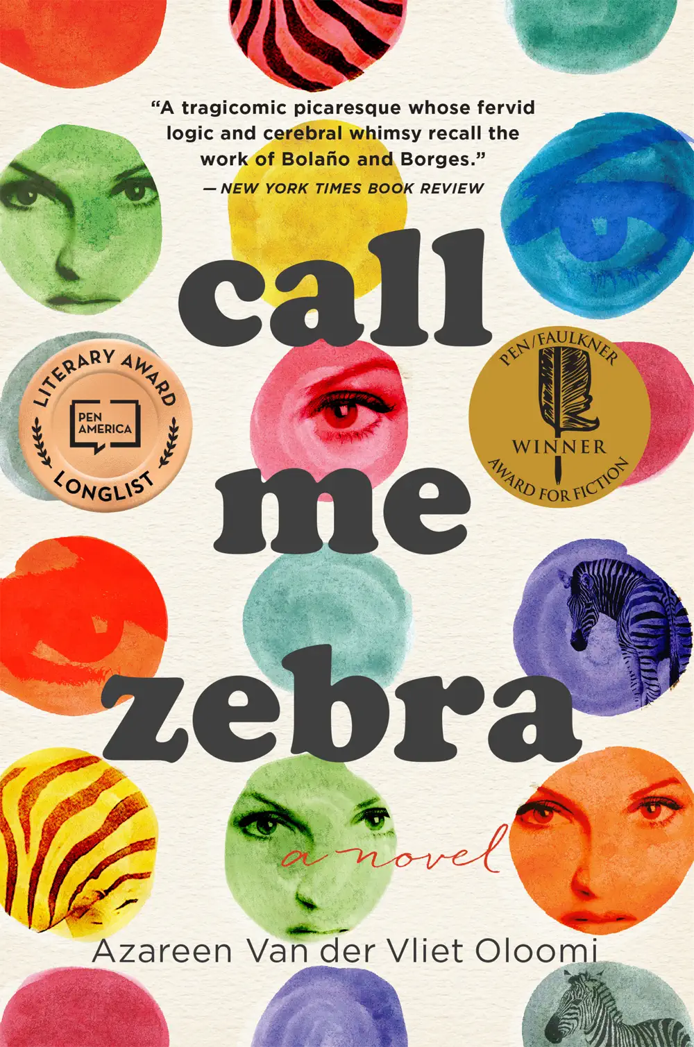 Call Me Zebra - Azareen Van der Vliet Oloomi