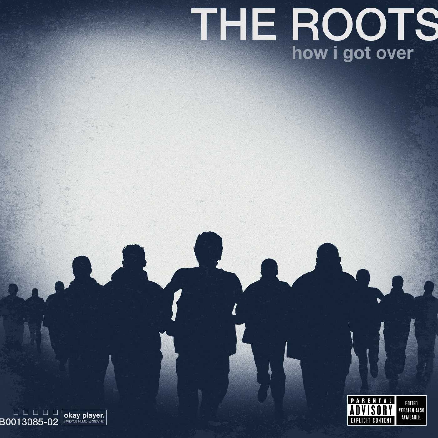 How I Got Over - The Roots