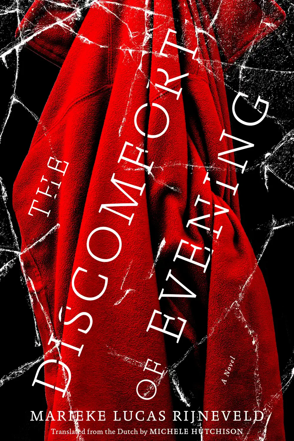 The Discomfort of Evening - Lucas Rijneveld