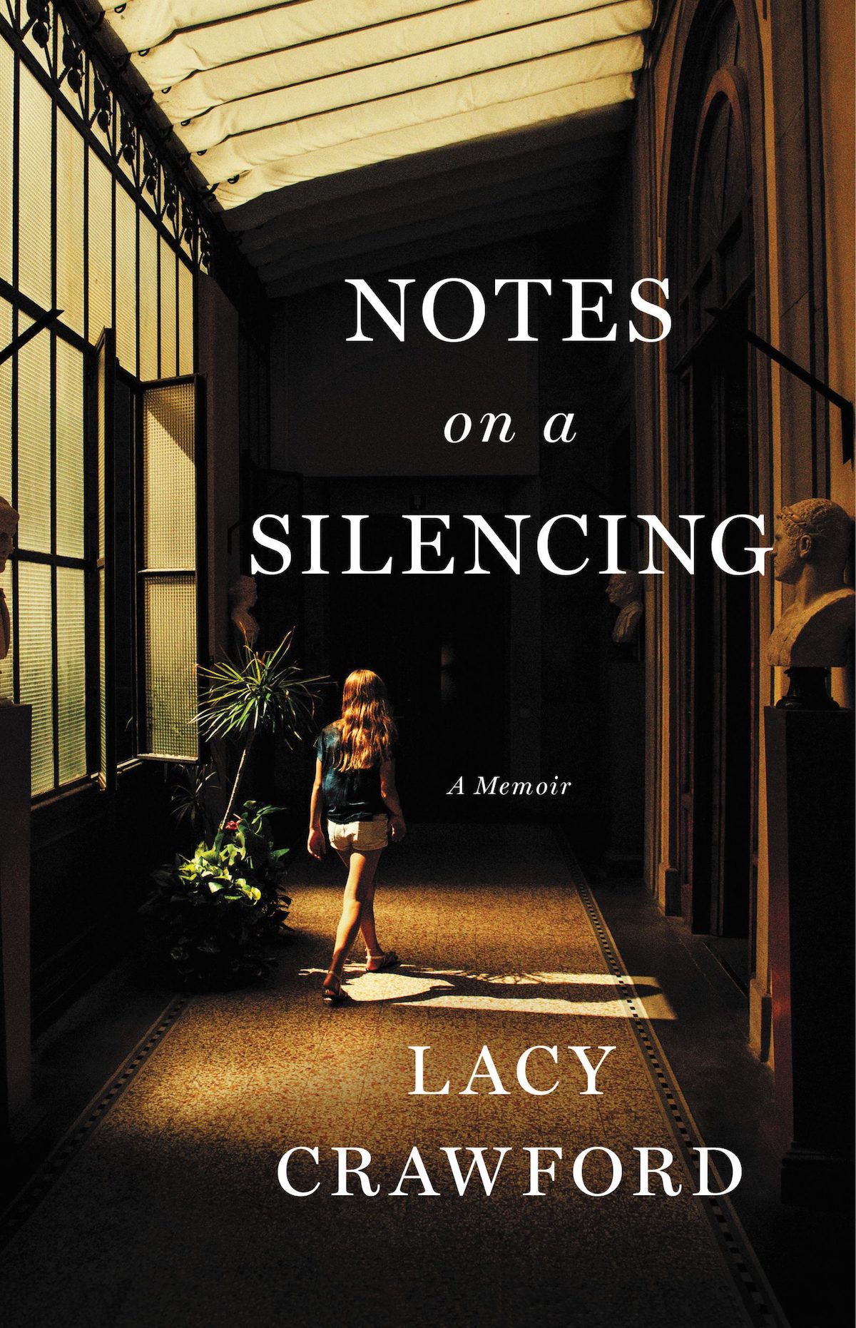 Notes on a Silencing - Lacy Crawford