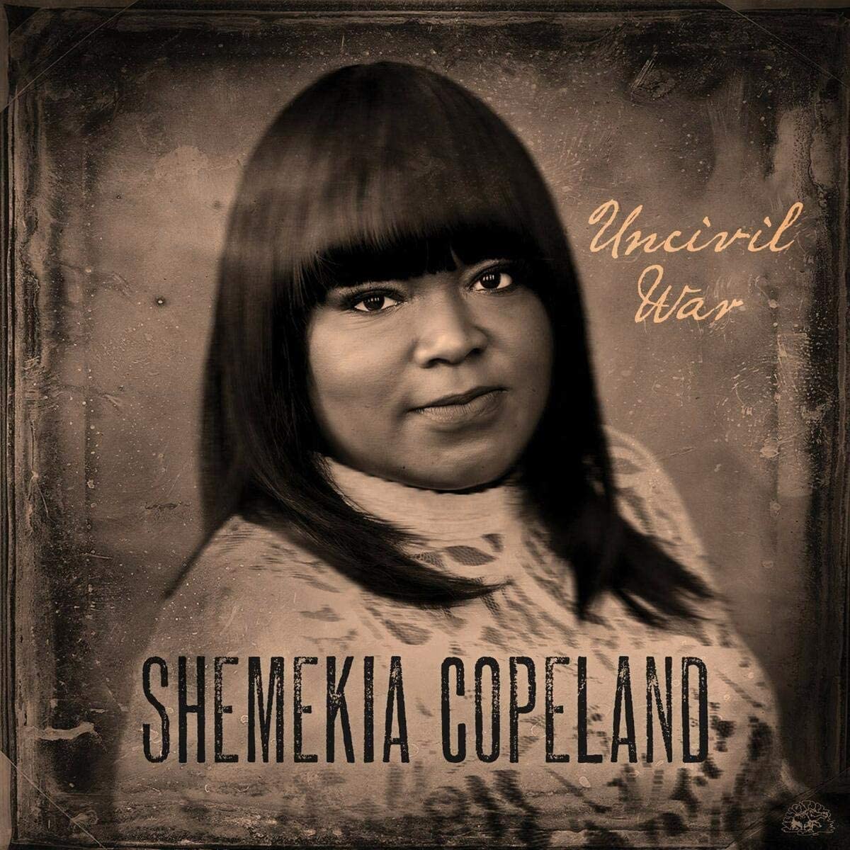 Uncivil War - Shemekia Copeland