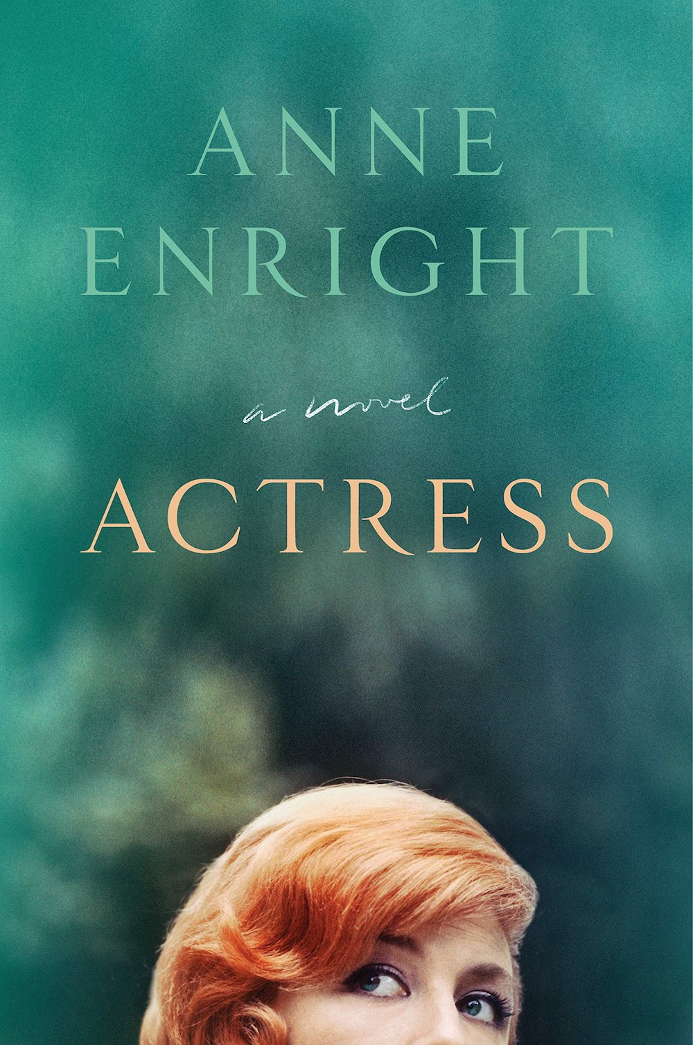 Actress - Anne Enright