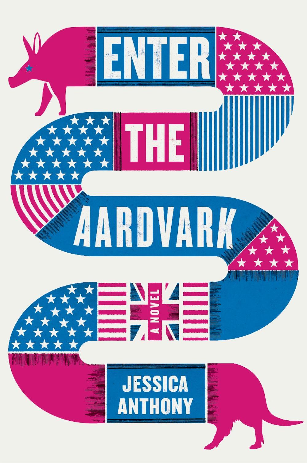 Enter the Aardvark - Jessica Anthony