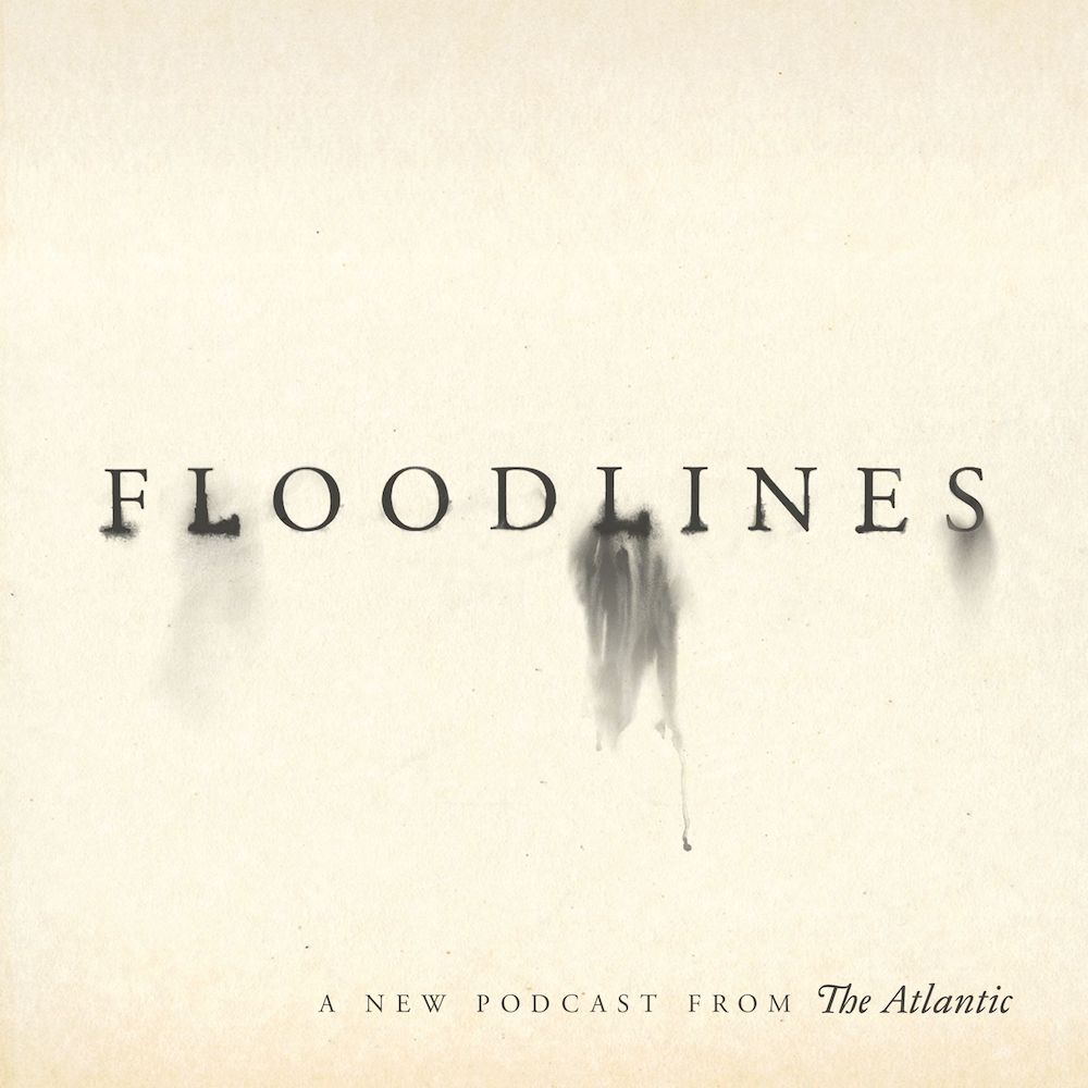 Floodlines