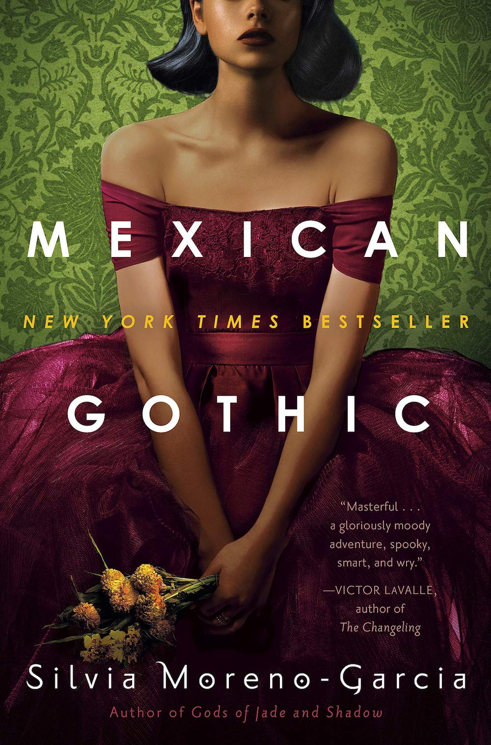 Mexican Gothic - Silvia Moreno-Garcia