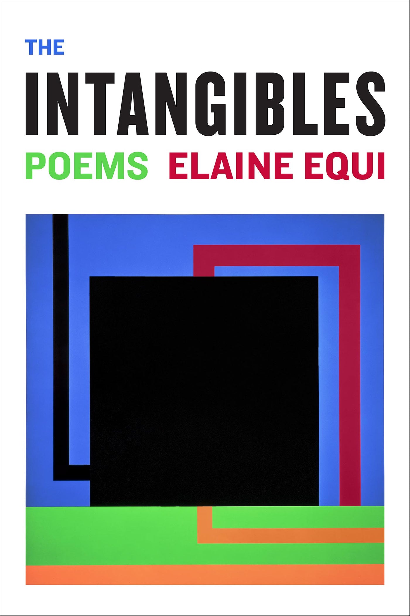 The Intangibles - Elaine Equi