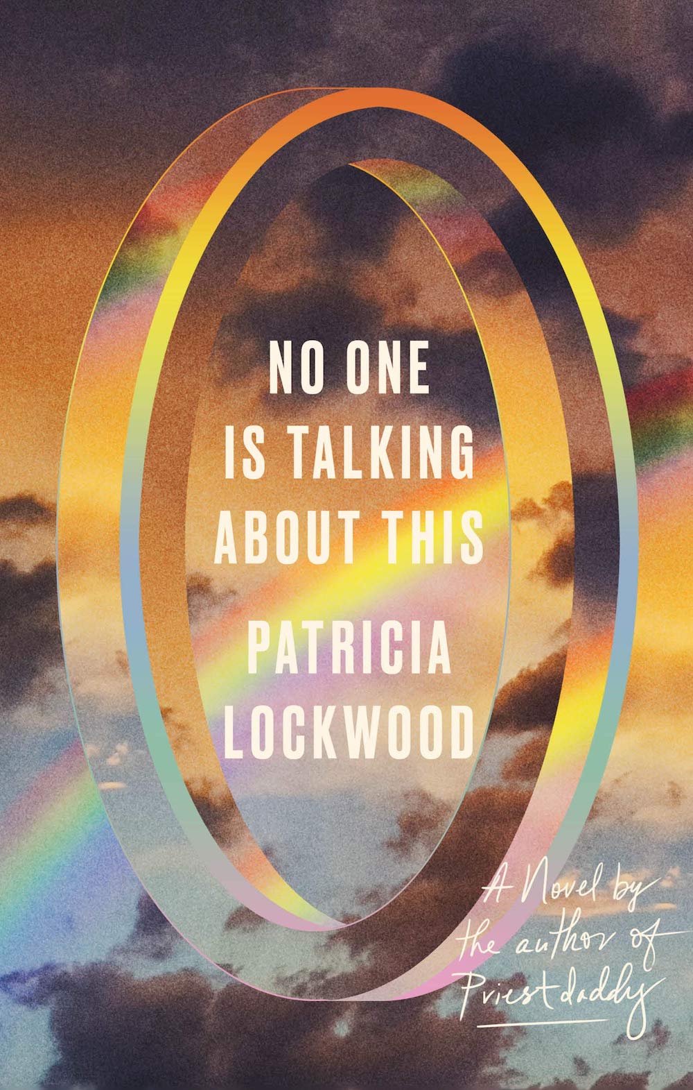 No One Is Talking About This - Patricia Lockwood