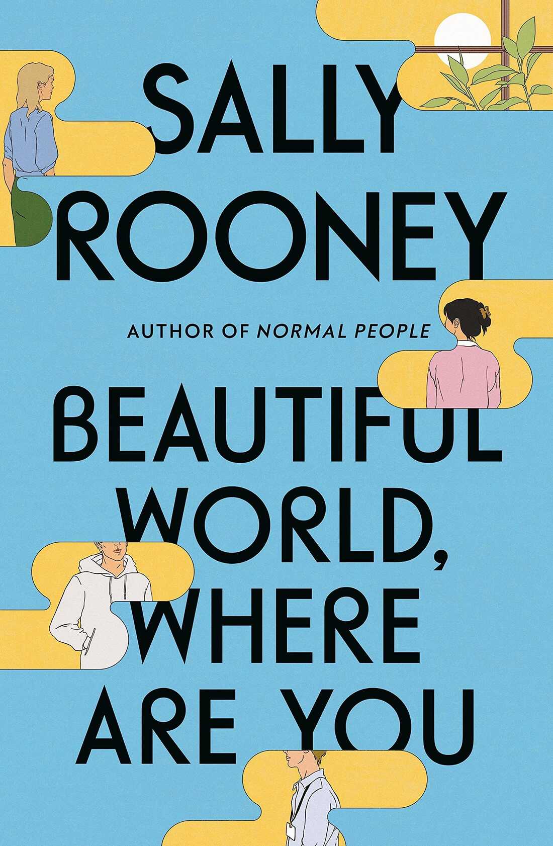 Beautiful World, Where Are You - Sally Rooney