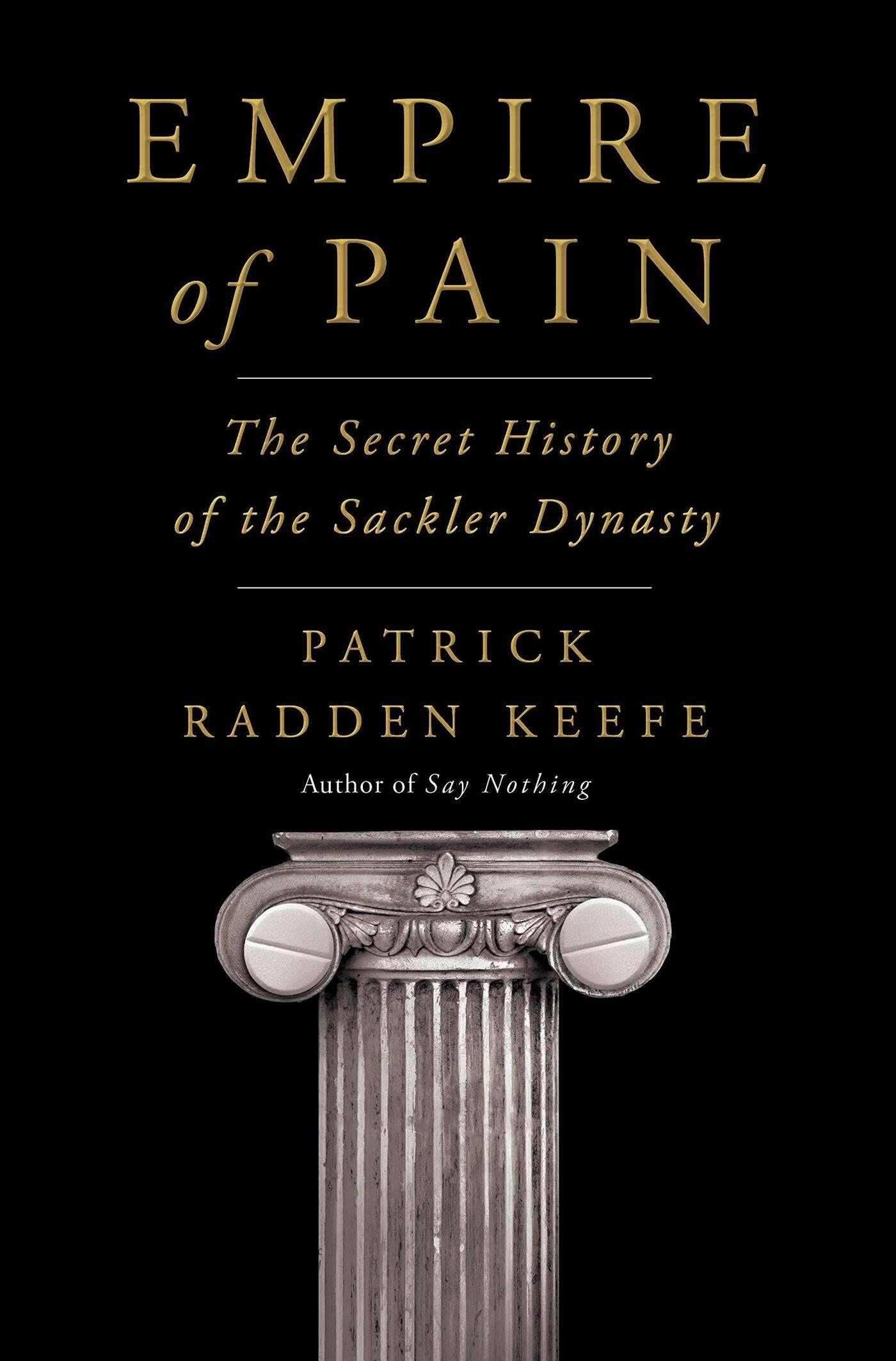 Empire of Pain - Patrick Radden Keefe