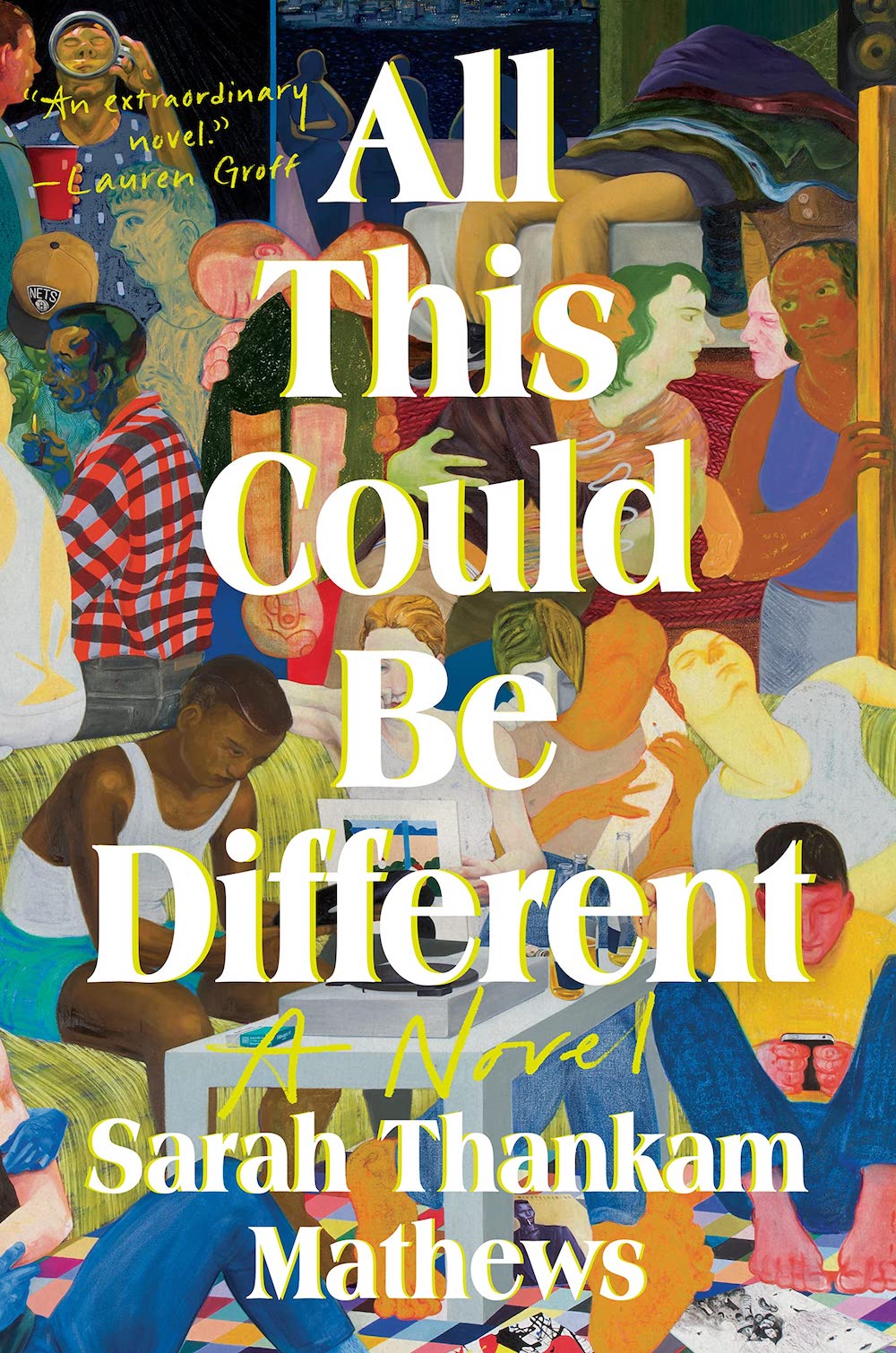 All This Could Be Different - Sarah Thankam Mathews