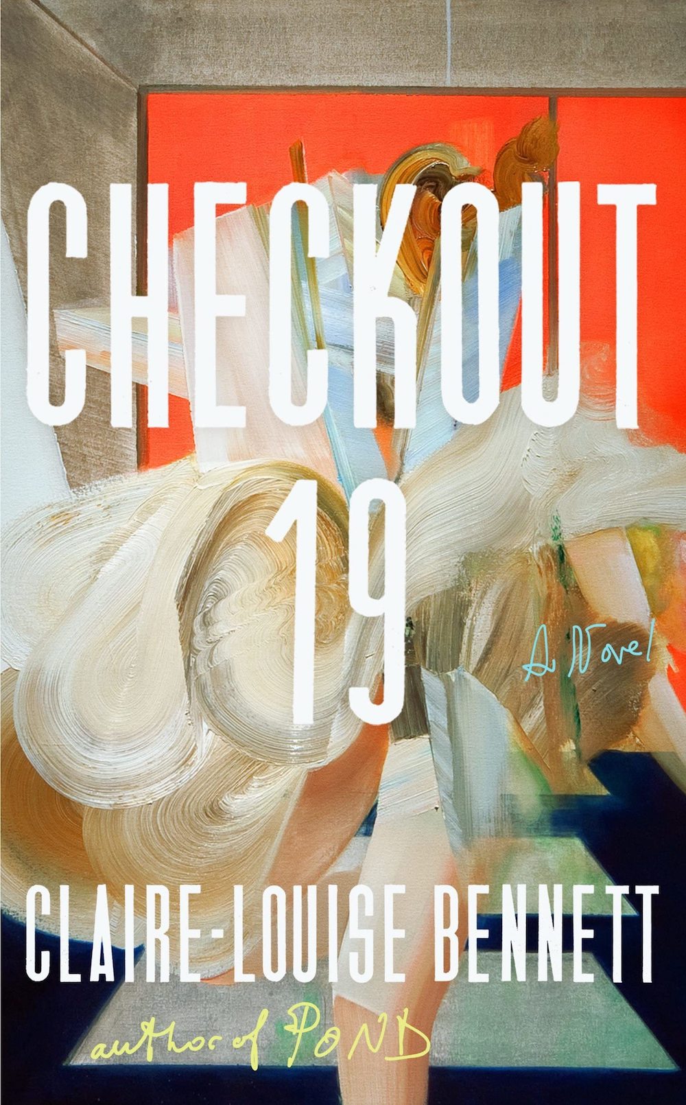 Checkout 19 - Claire-Louise Bennett