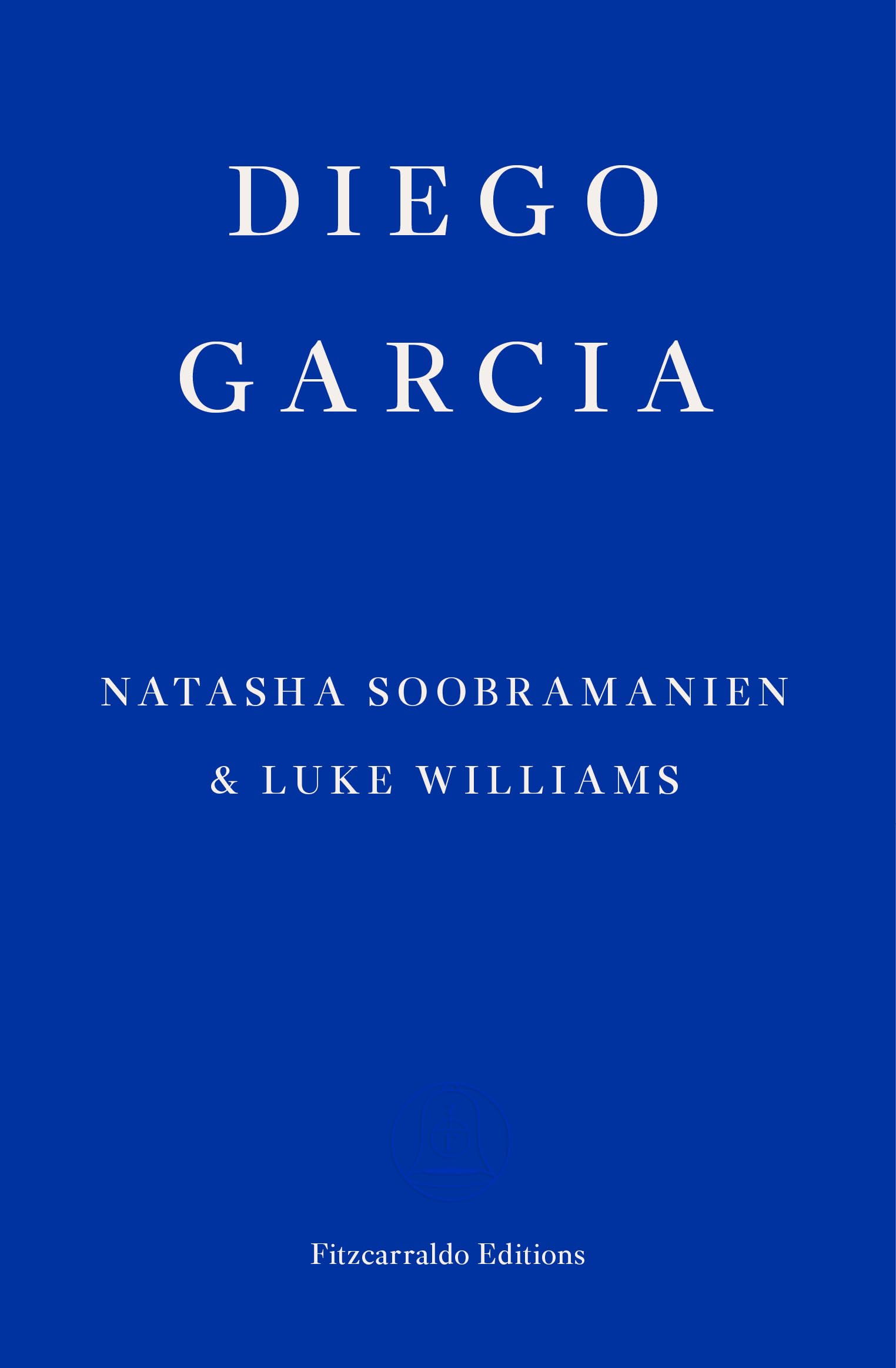 Diego Garcia - Natasha Soobramanien and Luke Williams