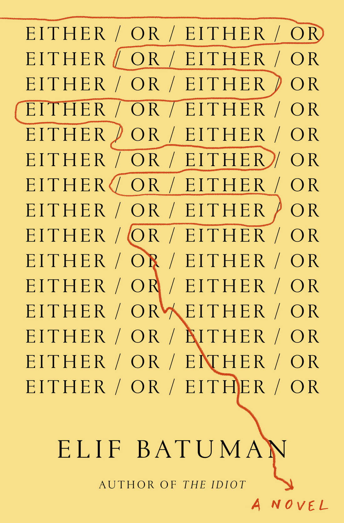 Either/Or - Elif Batuman