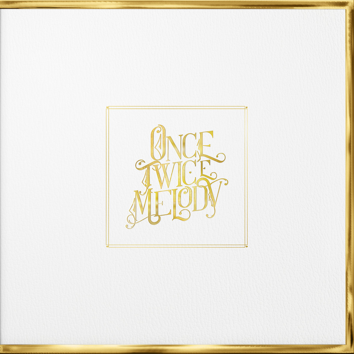 Once Twice Melody - Beach House