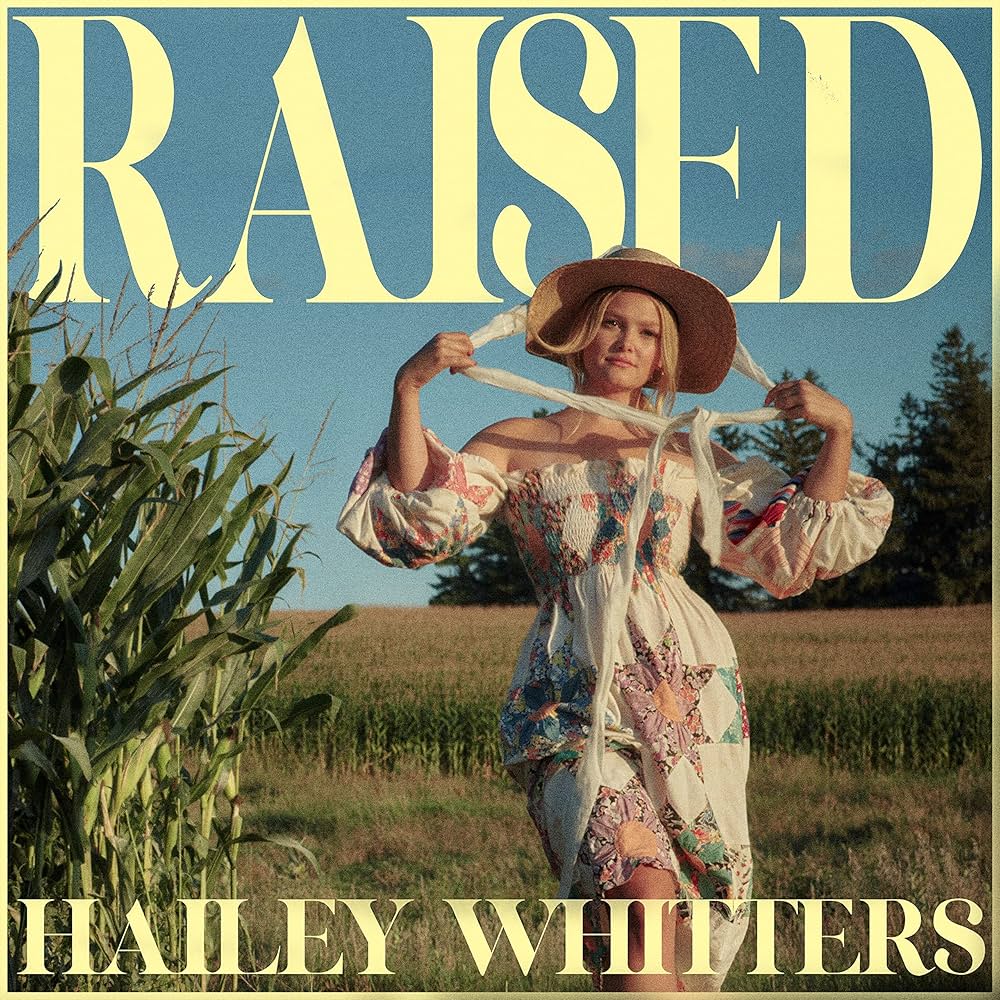 Raised - Hailey Whitters