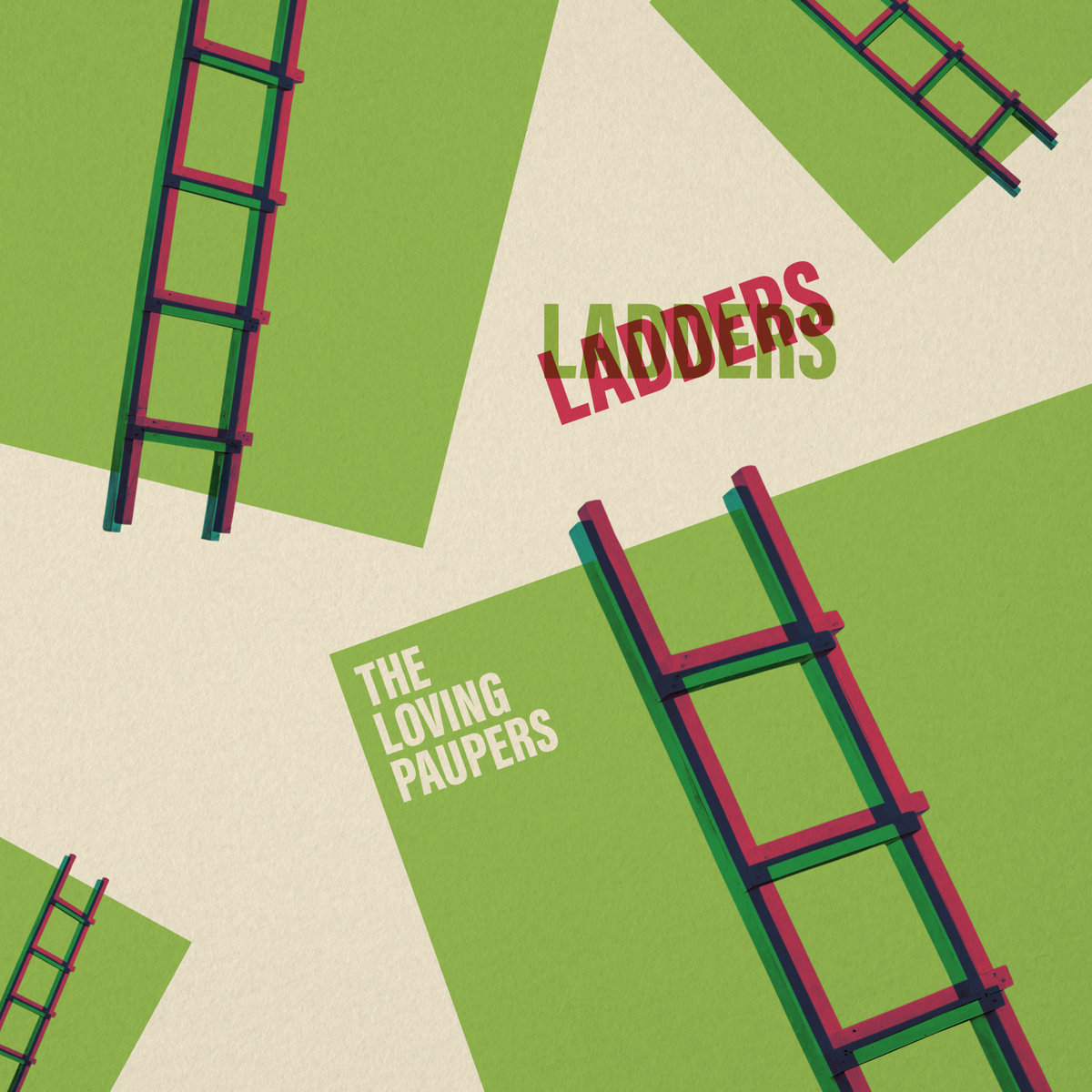 Ladders - The Loving Paupers