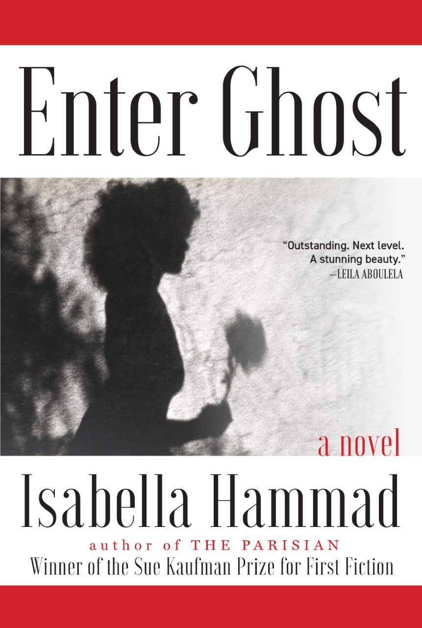 Enter Ghost - Isabella Hammad