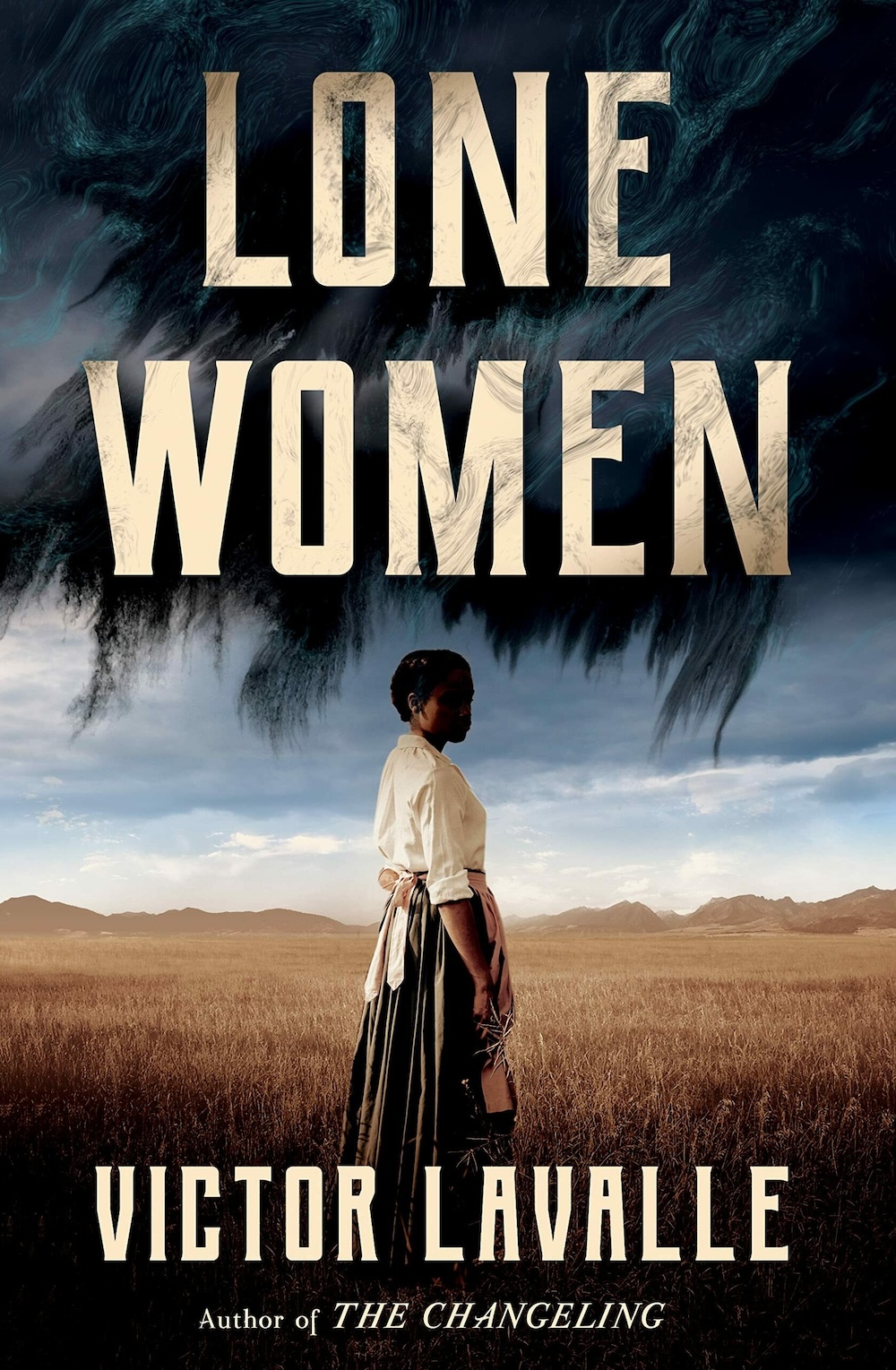 Lone Women - Victor LaValle