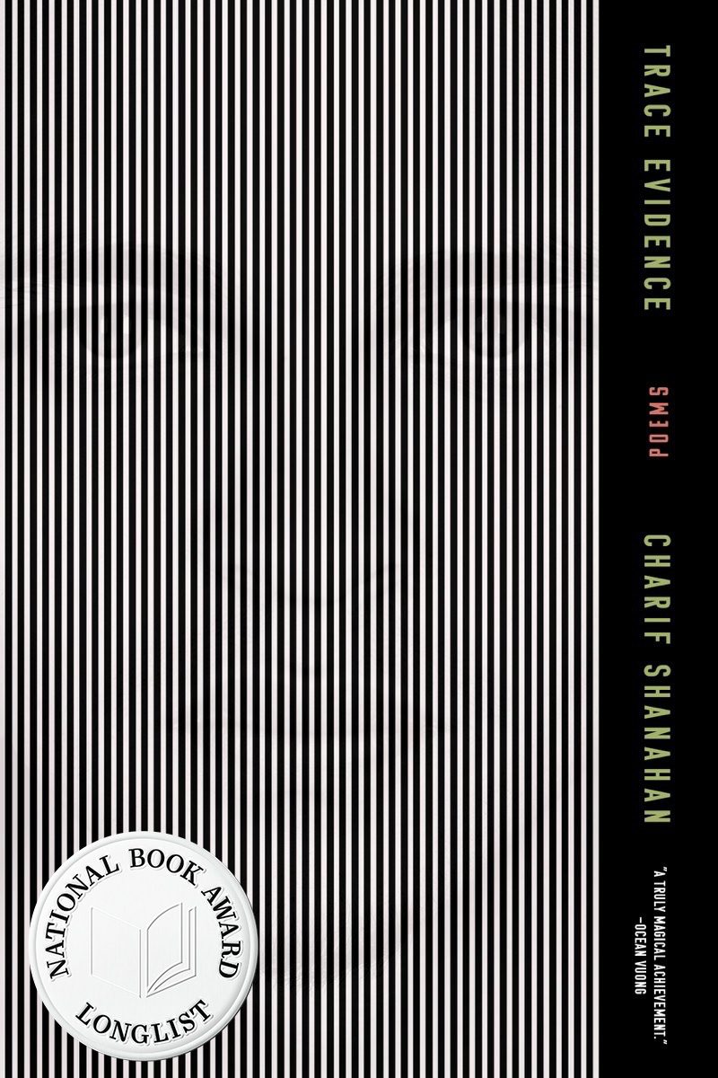 Trace Evidence - Charif Shanahan