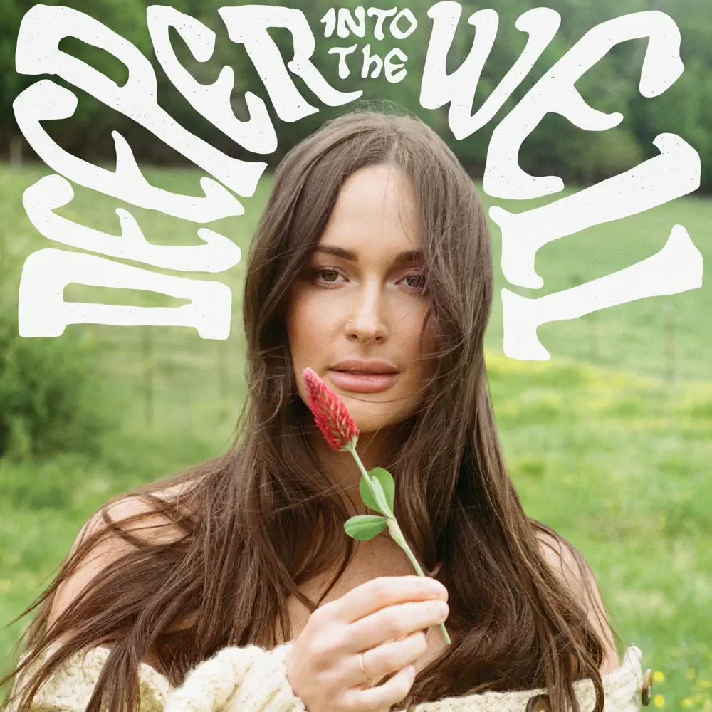 Deeper Well - Kacey Musgraves