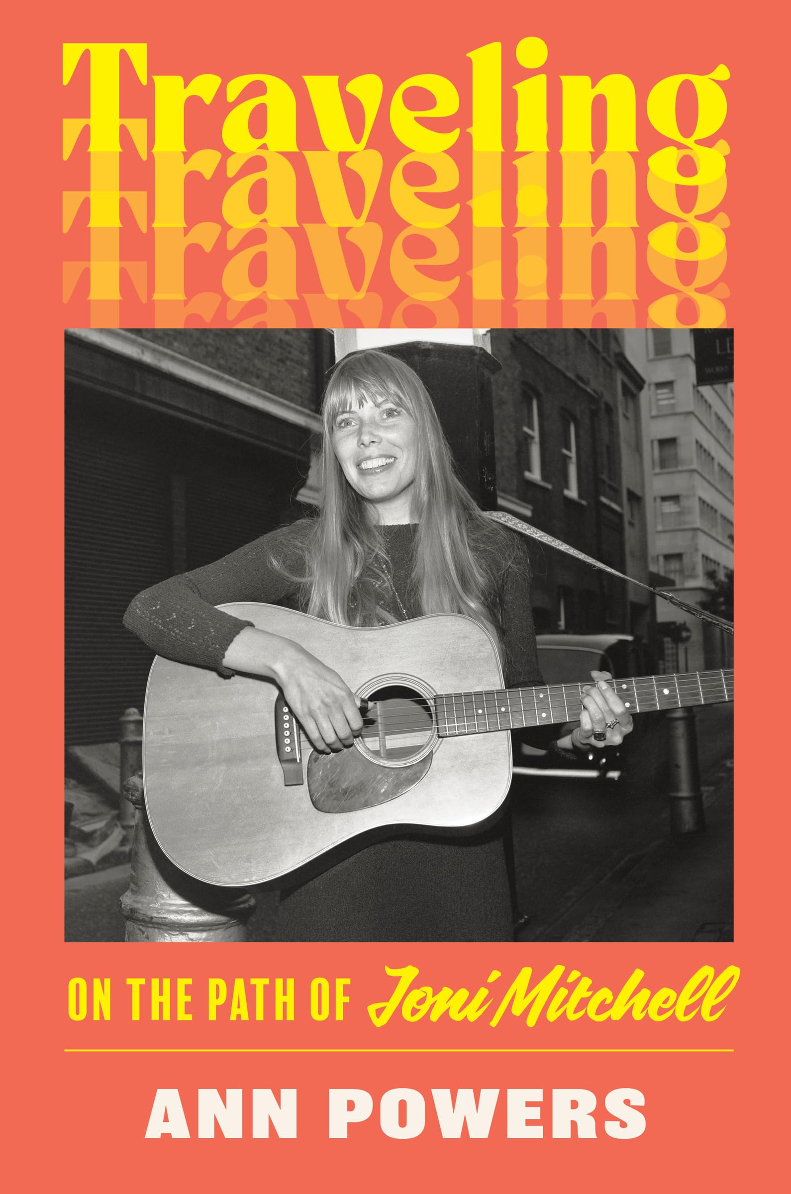 Traveling - Ann Powers