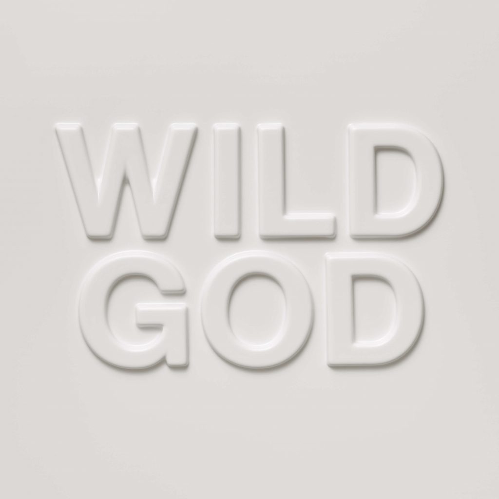 Wild God - Nick Cave & The Bad Seeds