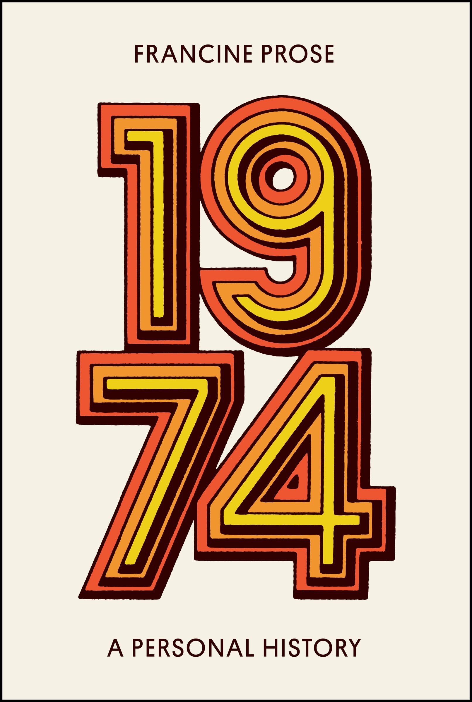 1974 - Francine Prose