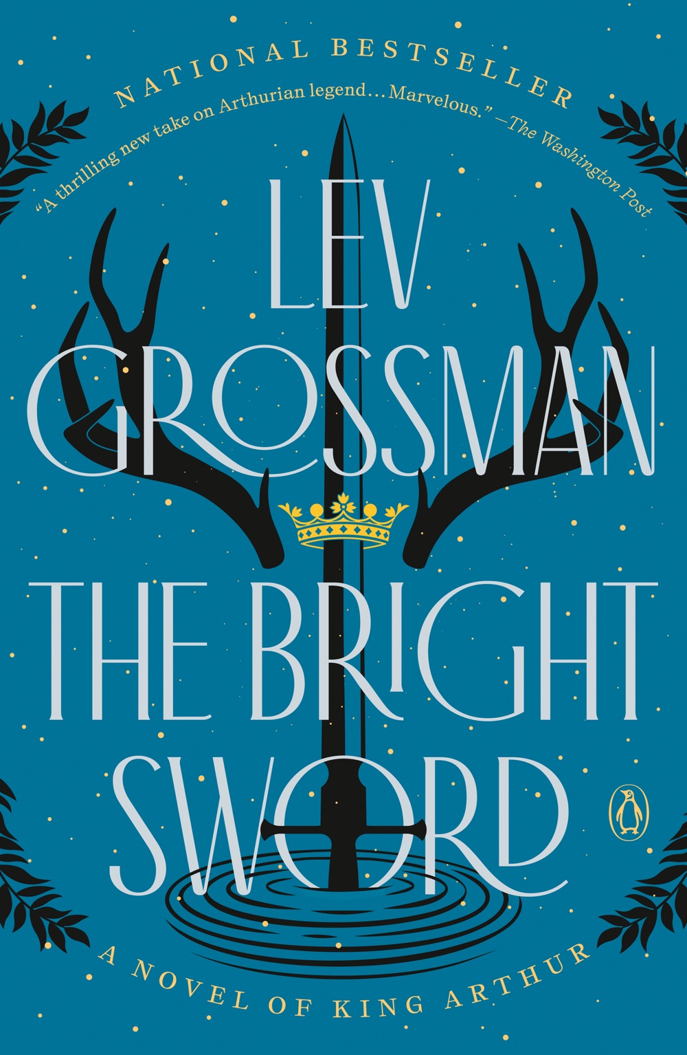 The Bright Sword - Lev Grossman