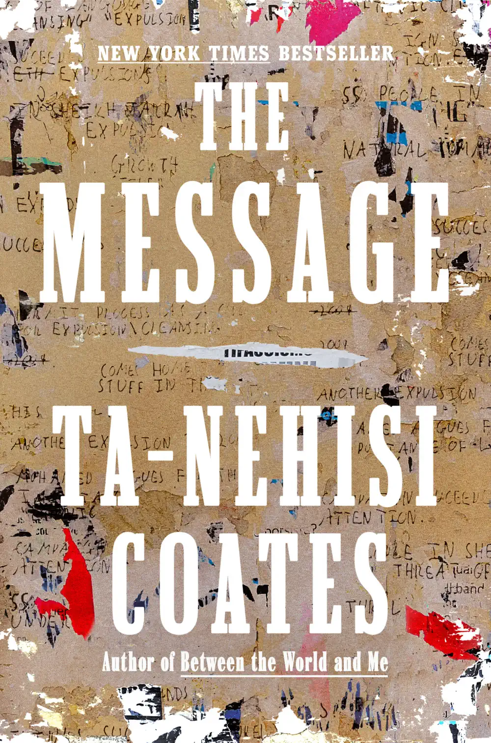The Message - Ta-Nehisi Coates