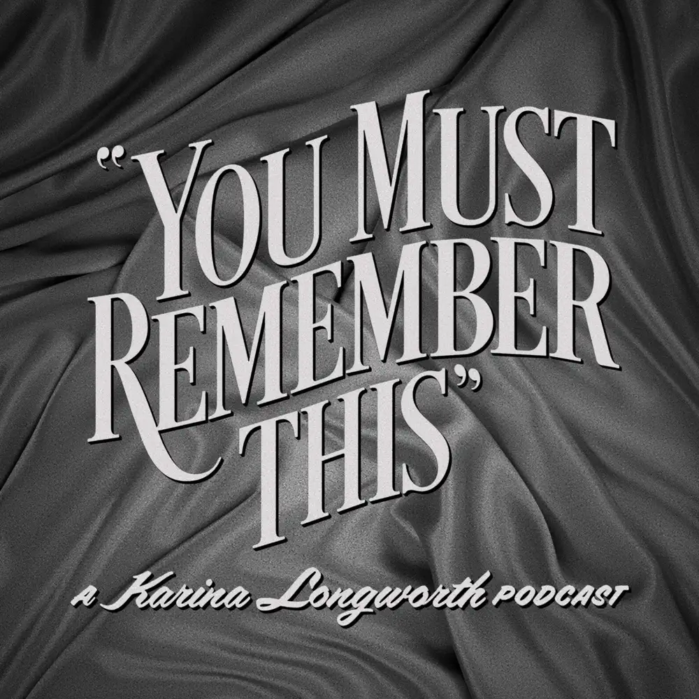 You Must Remember This: Polly Platt - Karina Longworth